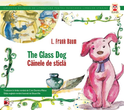 The Glass Dog Cainele De Sticla Editura Paralela 45