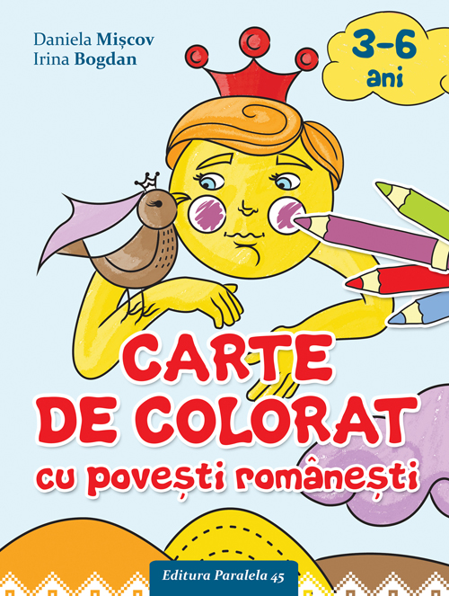 Carte De Colorat Cu Povesti Romanesti 3 6 Ani Editura Paralela 45