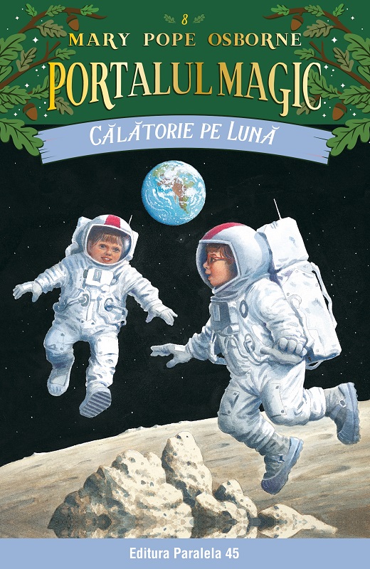Călătorie pe lună. portalul magic nr. 8